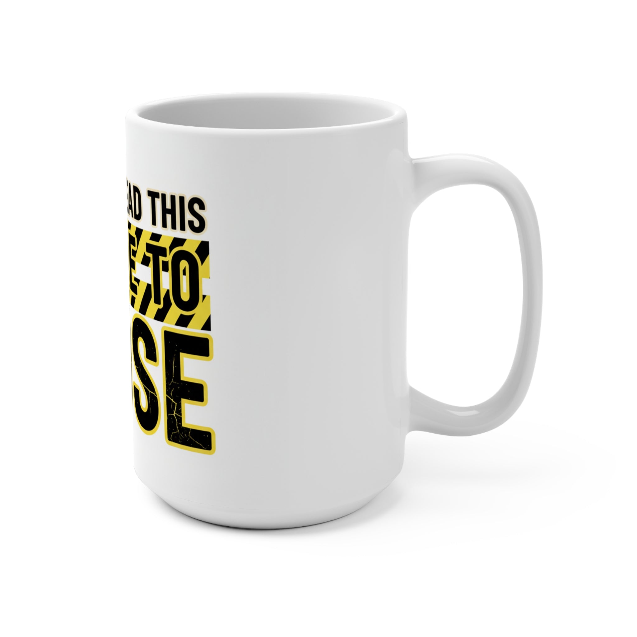 Ceramic Mug 15oz — "If You Can Read This You Are Too Close" Funny Social Distancing Coffee Cup